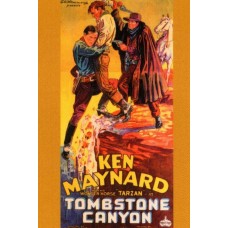 TOMBSTONE CANYON   (1932)